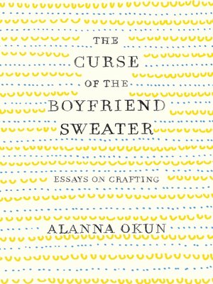 cover image of The Curse of the Boyfriend Sweater